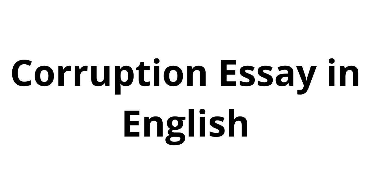 short essay on corruption